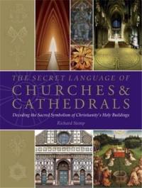 The Secret Language of Churches & Cathedrals