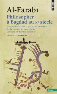 Philosopher à Bagdad au Xe siècle