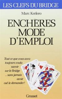 Enchères, mode d'emploi