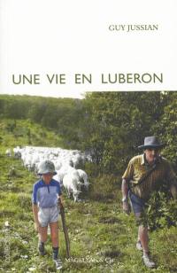 Une vie en Luberon