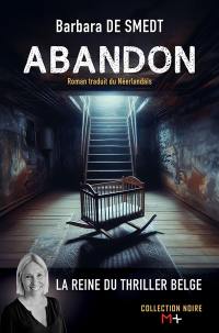 Abandon : thriller psychologique