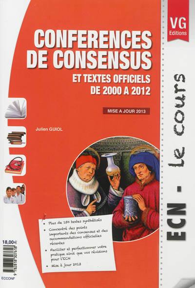 Conférences de consensus et textes officiels de 2000 à 2012 : mise à jour 2013