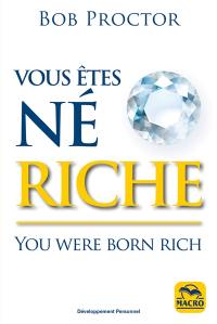 Vous êtes né riche. You were born rich