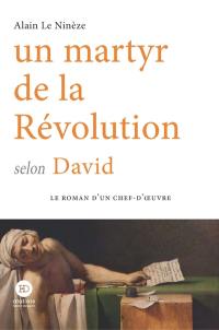 Un martyr de la Révolution selon David