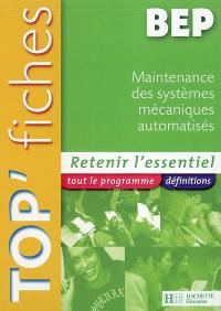 Maintenance des systèmes mécaniques automatisés BEP