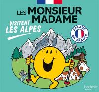 Les Monsieur Madame visitent les Alpes : balade en France