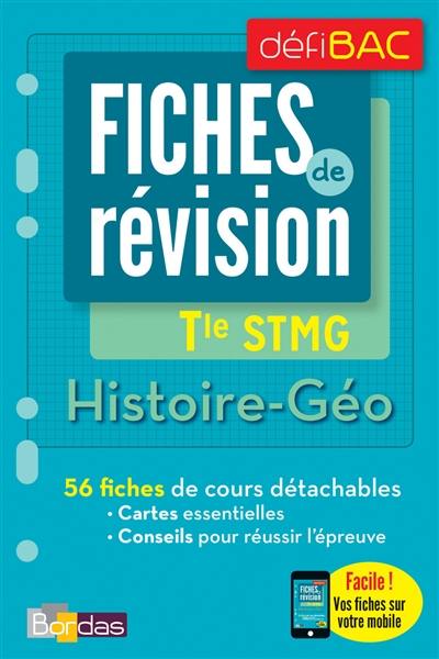 Histoire géo, terminale STMG : fiches de révision