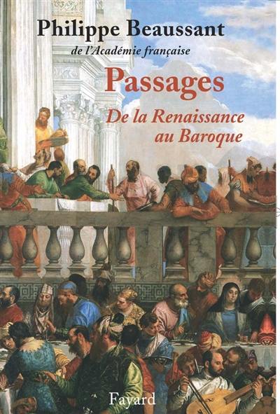 Passages : de la Renaissance au baroque