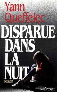 Disparue dans la nuit