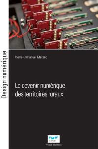 Le devenir numérique des territoires ruraux