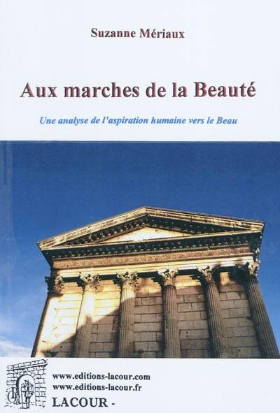 Aux marches de la beauté