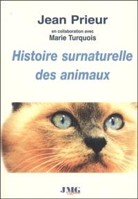 Histoire surnaturelle des animaux