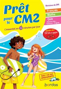 Prêt pour le CM2 : l'essentiel en 15 minutes par jour : révisions du CM1