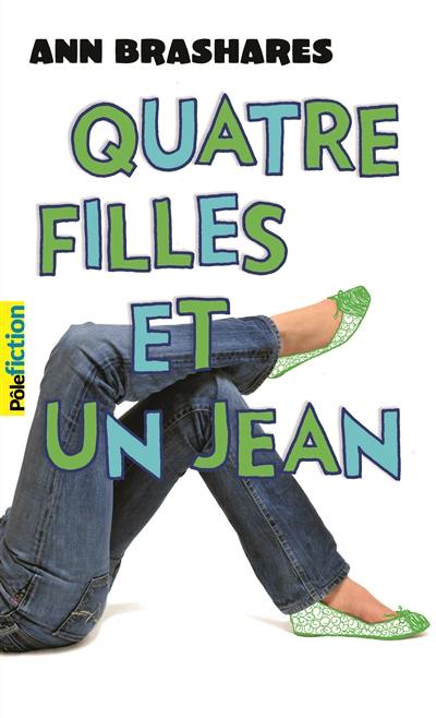 Quatre filles et un jean. Vol. 1