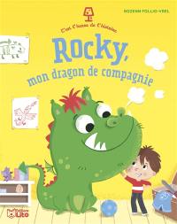 Rocky, mon dragon de compagnie