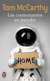 Les cosmonautes au paradis