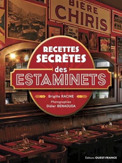 Les recettes secrètes des estaminets