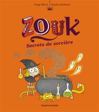 Zouk. Vol. 8. Secrets de sorcière