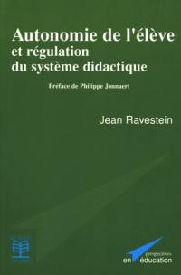 Autonomie de l'élève et régulation du système didactique