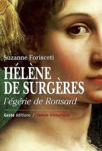 Hélène de Surgères : l'égérie de Ronsard