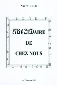 Abécédaire de chez nous