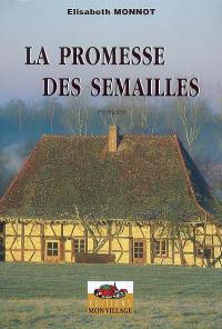 La promesse des semailles