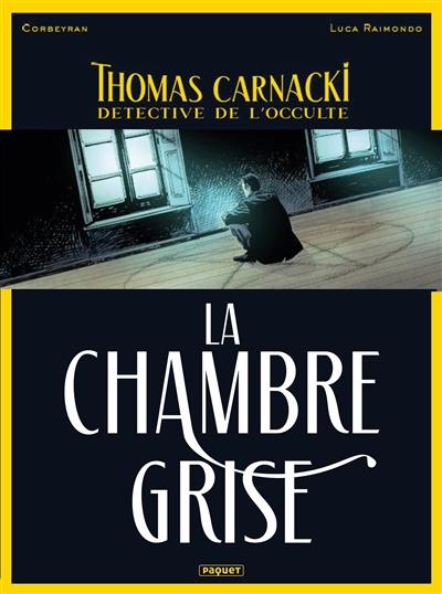 Thomas Carnacki, détective de l'occulte. Vol. 2. La chambre grise