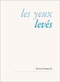 Les yeux levés