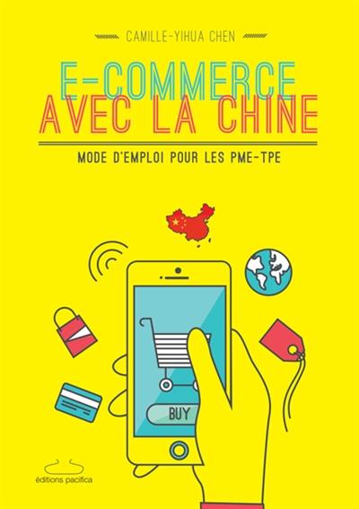 E-commerce avec la Chine : mode d'emploi pour les PME-TPE