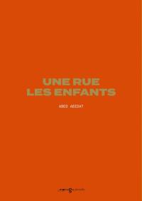 Une rue, les enfants