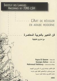 L'art de rédiger en arabe moderne