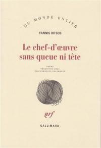 Le chef-d'oeuvre sans queue ni tête