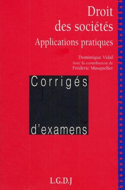 Droit des sociétés : applications pratiques