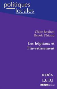 Les hôpitaux et l'investissement