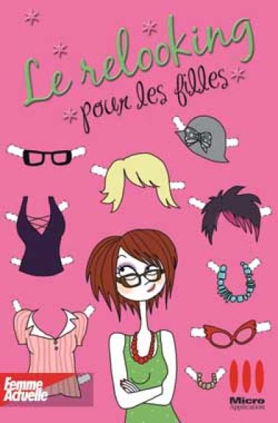 Le relooking pour les filles