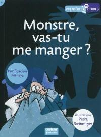 Monstre, vas-tu me manger ?