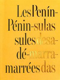 Les péninsules démarrées. Peninsulas desamarradas