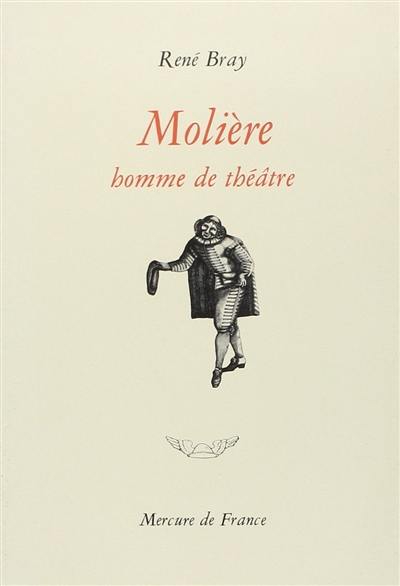 Molière homme de théâtre