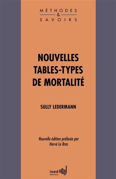 Nouvelles tables-types de mortalité