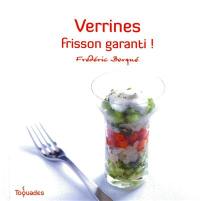 Verrines frisson garanti !