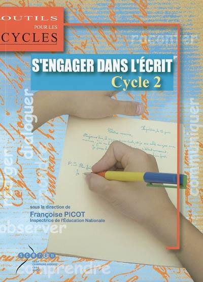 S'engager dans l'écrit au cycle 2