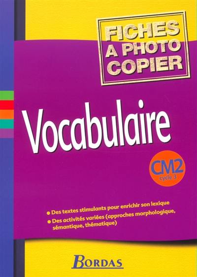 Vocabulaire CM2 cycle 3