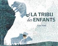 La tribu des enfants