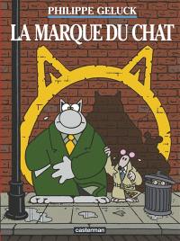 Le Chat. Vol. 14. La marque du Chat