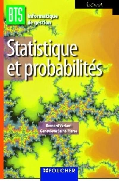 Statistique et probabilités, BTS informatique de gestion options développeur d'applications et administrateur de réseaux locaux d'entreprise