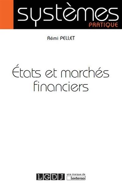 Etats et marchés financiers