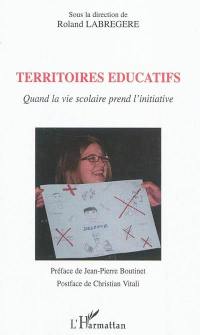 Territoires éducatifs : quand la vie scolaire prend l'initiative