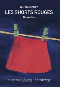 Les shorts rouges