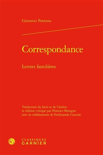 Correspondance : lettres familières