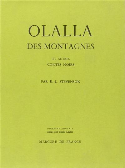 Olalla des montagnes : et autres contes noirs. Un chapitre sur les rêves